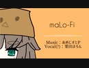 maLo-Fi