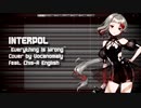 [Voisona [tʃíːseɪ]／知声 英語] Everything Is Wrong [インターポール カバー]