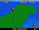 紹介するほどでもない改造マリオ64シリーズ【Slide Battlefield編】