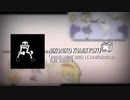『ニコニコ組曲』を『MEGALOVANIA 化』してみたゾ。