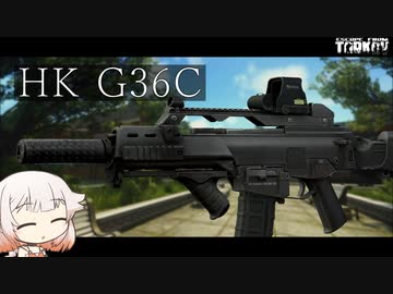 HK G36C カービン仕様のAR【ONE実況】【タルコフ】【EFT】