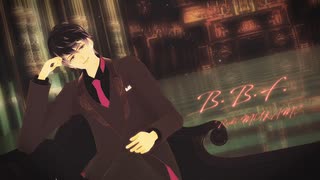 【MMDディアラバ】B.B.F.【無神ルキ/1080ｐ】