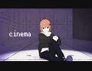 【MMD】シネマ【VRoid】