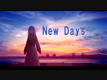 New Days / 初音ミク