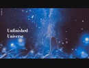 Unfinished Universe [Eleanor Forte]