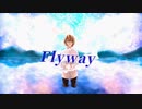 Flyway【LiQ⊛Cover】