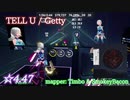 【ビートセイバー】TELL U -  Getty (Expert+ ranked ☆4.47)【S】