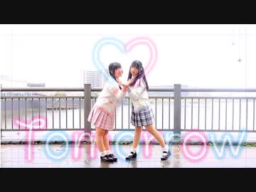 【めるとるあ】Tomorrow【踊ってみた】