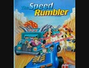 [実況]「THE SPEED RUMBLER=ラッシュ&クラッシュ（AC）」SCXより6年ぶりプレイ！（デジカメ撮影）