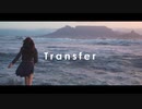 KETCHA - Transfer （feat. 初音ミク）