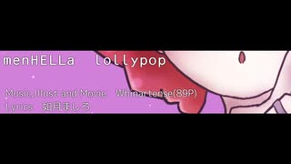 【UTAUカバー】menHELLa  lollypop【重音テト】