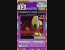 【譜面確認用】 Imitation:Loud Lounge MASTER 【オンゲキ外部出力】