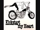 Kickstart my Heart