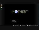 #1『MOTHER』【レトロ法心舎】
