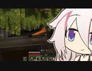 マイクラの時間ですよ！#9