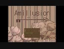 【ゆめにっき派生】Amillusion【実況】≪part1≫