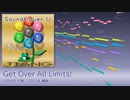 【オリジナル曲】Get Over All Limits!