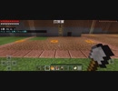 Minecraft…整地始めましたSession2-122