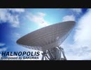 【Instrumental】HALNOPOLIS / ハルノポリス【学蘭】