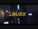 BUZZ　|　OFFICIAL VIDEO