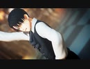 【進撃のMMD】酔いどれ知らず【リヴァイ】