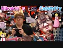 Hikakin's Egg Calamity　卵を壊したいヒカキン