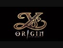 元気に楽しく実況プレイ「イースorigin」part.1