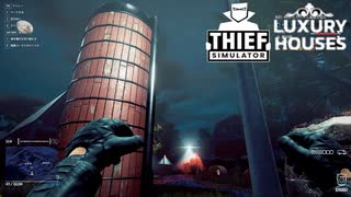 【Thief Simulator DLC】あんたらは狙われないとでも思ったかぁ？ (401)　[Part3]