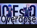 【MMDあんスタ】Overdose【Eve】