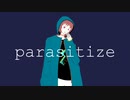 parasitize／初音ミク