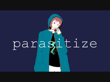 parasitize／初音ミク