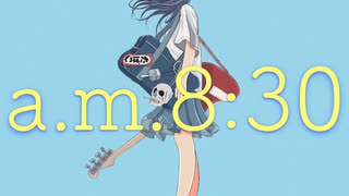 a.m.8:30 / 初音ミク