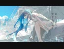 空色ストーリー【初音ミク】