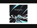 Resound / 初音ミク