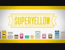 SUPER YELLOW 歌ってみた / ゆーじろ