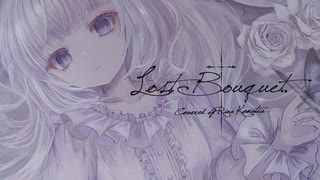 【オリジナル/同人音楽】『Lost Bouquet / 世の漆黒-トキノシッコク-』（Covered by 狛茉璃奈）【VTuber/歌ってみた/FULL】