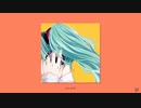 決め台詞 / フルナギネヲ feat. 初音ミク