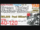 【早くなる練習用TAB】Green Tinted Sixties Mind MR.BIG(Paul Gilbert) 60'S マインド ポール･ギルバート イントロギタータッピング【Vol.11】