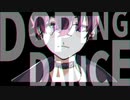 【にじさんじ人力】ドlーピlンlグlダlンlス【佐伯イッテツ】