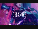 CH4NGE - Giga / ver.ウイロニカ [cover]