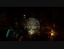 帰ってきた絶恐ゲーム！「Dead Space」実況プレイ Part40