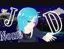 J none D / 初音ミク