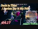 【ビートセイバー】Back in Time - Jordan Jay & Mo Falk (Expert ranked ☆6.17)【S】