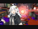 【XP2800】あかりとハイドラ#5【スプラ3】