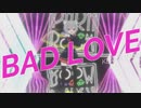 【パラパラ】Vtuberが「BAD LOVE」踊ってみた