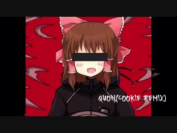 Quon(Cookie☆ Remix)