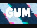 ガム (feat. 初音ミク)