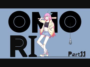 【初見実況】ひきこもり、奇妙を歩く。【OMORI】11