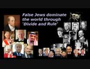 False Jews dominate the world through 'Divide and Rule'