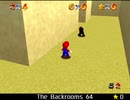 紹介するほどでもない改造マリオ64シリーズ【The Backrooms 64編】